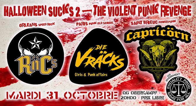 HALLOWEEN SUCKS 2 - The Violent Punk Revenge au QG Oberkampf le 31/10/2023 à Paris (75)