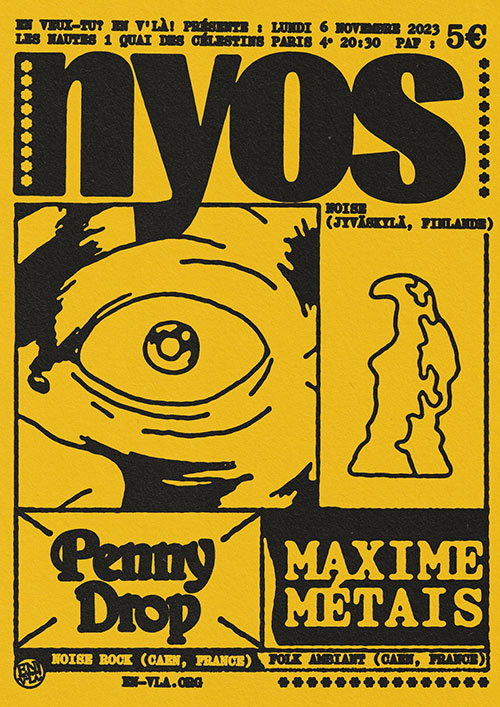 Nyos + Penny Drop + Maxime Métais le 06 novembre 2023 à Paris (75)