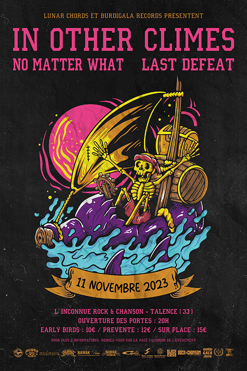 In Others Climes // No Matter Whatt // Last Defeat le 11 novembre 2023 à Talence (33)