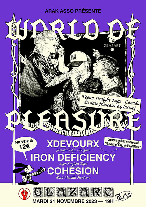 World of Pleasure + xDevourx + Iron Deficiency + Cohésion le 21 novembre 2023 à Paris (75)