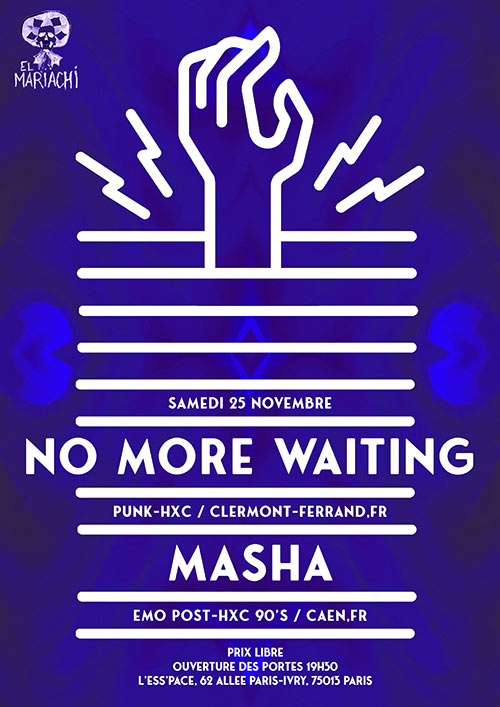 NO MORE WAITING x MASHA @ ESS'pace le 25 novembre 2023 à Paris (75)