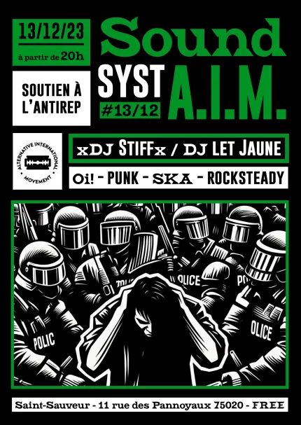 Sound Syst'AIM 13/12 contre la répression le 13 décembre 2023 à Paris (75)