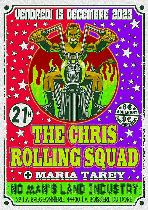 The Chris Rolling Squad + Maria Tarey @ No Man's Land Industry le 15/12/2023 à La Boissière-du-Doré (44)