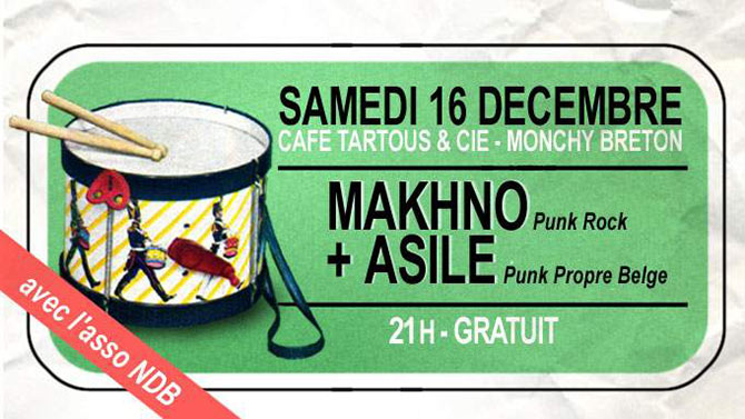 ASILE + MAKHNO le 16 décembre 2023 à Monchy-Breton (62)