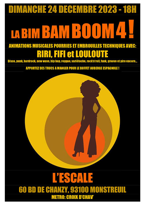 LA BIM BAM BOOM 4 À L'ESCALE le 24/12/2023 à Montreuil (93)