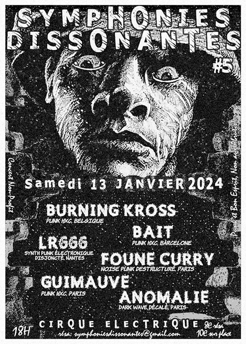SYMPHONIES DISSONANTES #5 Bait Burning Kross LR666 Guimauve more le 13/01/2024 à Paris (75)