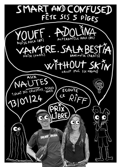 YOUFF + ADOLINA + VANTRE + WITHOUT SKIN + SALA BESTIA aux Nautes le 13 janvier 2024 à Paris (75)
