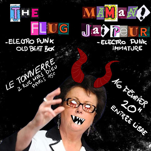 The Flug / Maman J'ai Peur le 16 février 2024 à Paris (75)