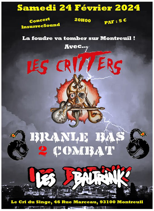 LES CRITTERS / LES BATRINK' / BRANLE BAS 2 COMBAT le 24/02/2024 à Montreuil (93)
