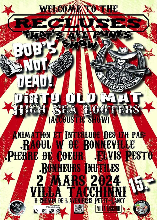 Recluses Fest That's All Punk avec Bob's Not Dead+Dirty Old Mat le 02/03/2024 à Lancy (CH)