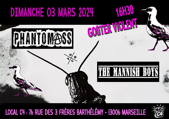 Goûter violent : PHANTOM ASS et THE MANNISH BOYZ le 03/03/2024 à Marseille (13)