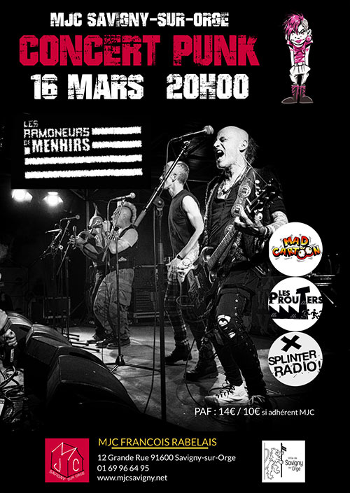 Les Ramoneurs de Menhirs/Mad Cartoon/Les Prouters/Splinter Radio le 16/03/2024 à Savigny-sur-Orge (91)