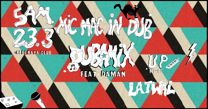 Dubamix Feat Daman + Latwal + Up Hifi @ Mic Mac le 23 mars 2024 à Amiens (80)