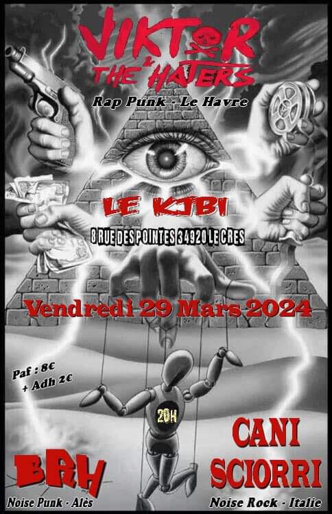 Viktor and the Haters + BRH + Cani Sciorri au KJBi le 29/03/2024 à Le Crès (34)