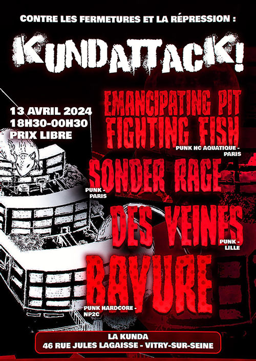 KUNDATTACK - DES VEINES / BAVURE / EP2F / SONDER RAGE le 13 avril 2024 à Vitry-sur-Seine (94)