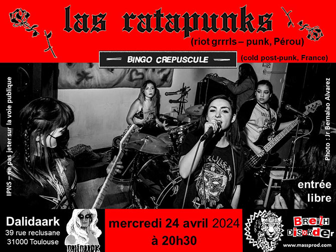 Concert Punk (Las Ratapunks, Bingo Crépuscule) au Dalidaark le 24/04/2024 à Toulouse (31)