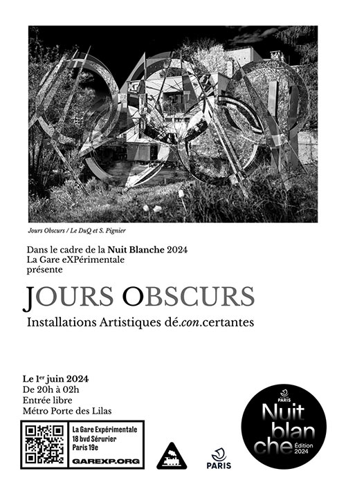 Jours Obscurs, install artististiques, Nuit Blanche 2024 le 01 juin 2024 à Paris (75)