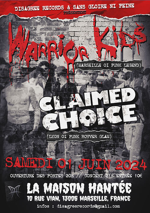 WARRIOR KIDS + CLAIMED CHOICE - La Maison Hantée le 01/06/2024 à Marseille (13)