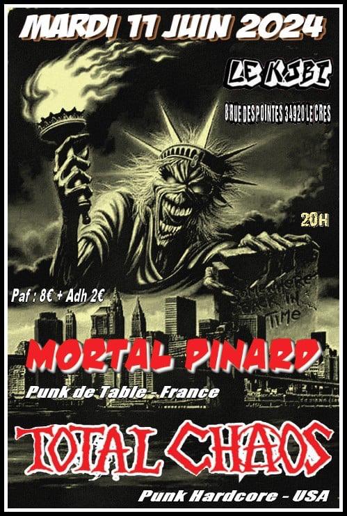 Total Chaos + Mortal Pinard au KJBi le 11 juin 2024 à Le Crès (34)