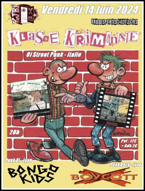 Klasse Kriminale + Bongo Kids + Boycott au KJBi le 14/06/2024 à Le Crès (34)