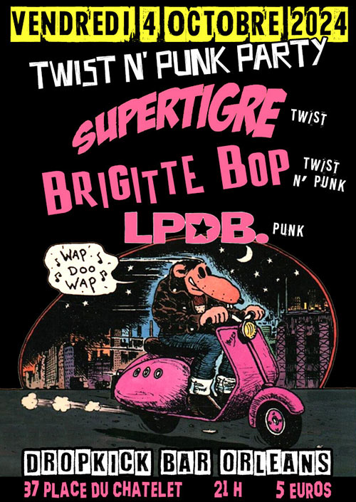 Supertigre + Brigitte Bop + LPDB au Dropkick Bar le 04 octobre 2024 à Orléans (45)