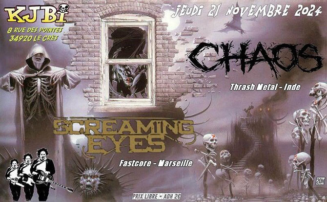 Chaos + Screaming Eyes au KJBi le 21 novembre 2024 à Le Crès (34)