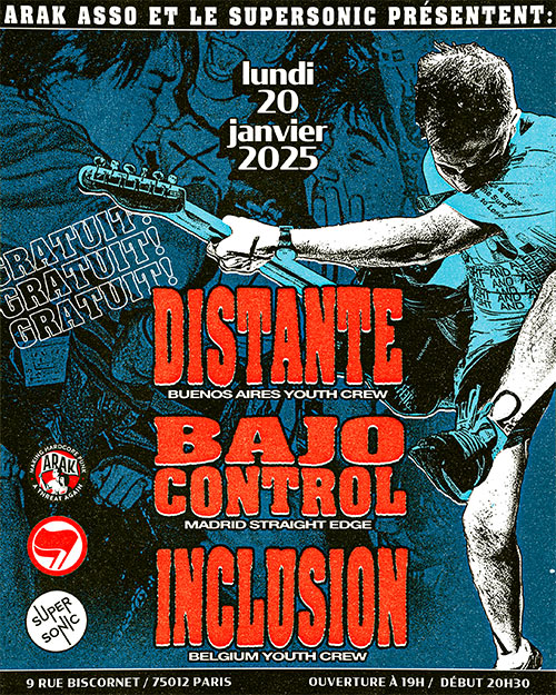 Distante + Bajo Control + Inclusion @ Supersonic le 20/01/2025 à Paris (75)