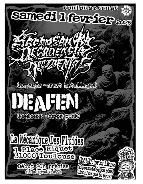 Concert Metal Punk : SACROSANTA DECADENCIA OCCIDENTAL + DEAFEN le 01 février 2025 à Toulouse (31)