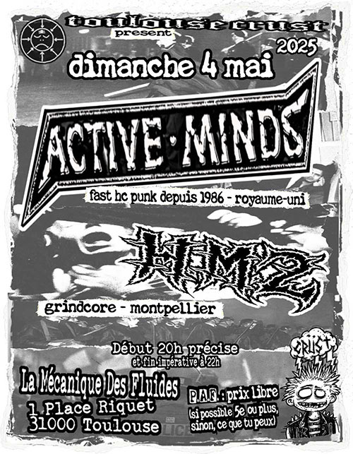 Concert Hardcore-Punk avec ACTIVE MINDS + HM2 le 04 mai 2025 à Toulouse (31)