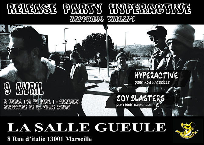Hyperactive + Joyblasters + Medium Match à la Salle Gueule le 09 avril 2022 à Marseille (13)
