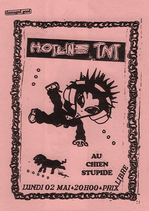 Hotline TNT Au Chien Stupide le 02 mai 2022 à Nantes (44)