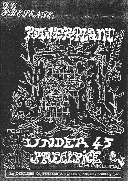 Powerplant + Under 45 + Precipice à Lune Froide le 04 février 2024 à Nantes (44)