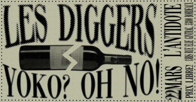 Les Diggers + Yoko? Oh No! à l'Antidote le 22 mars 2024 à Bordeaux (33)