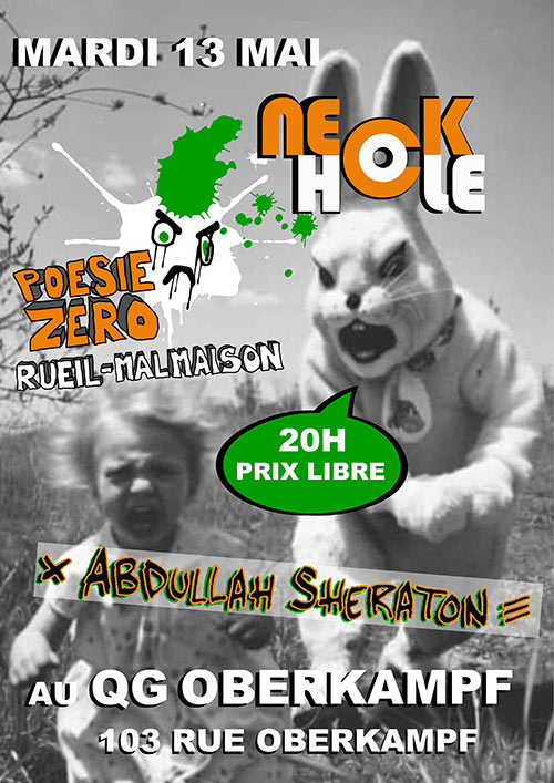 NECKHOLE + POESIE ZERO RUEIL-MALMAISON + ABDULLAH SHERATON le 13 mai 2025 à Paris (75)