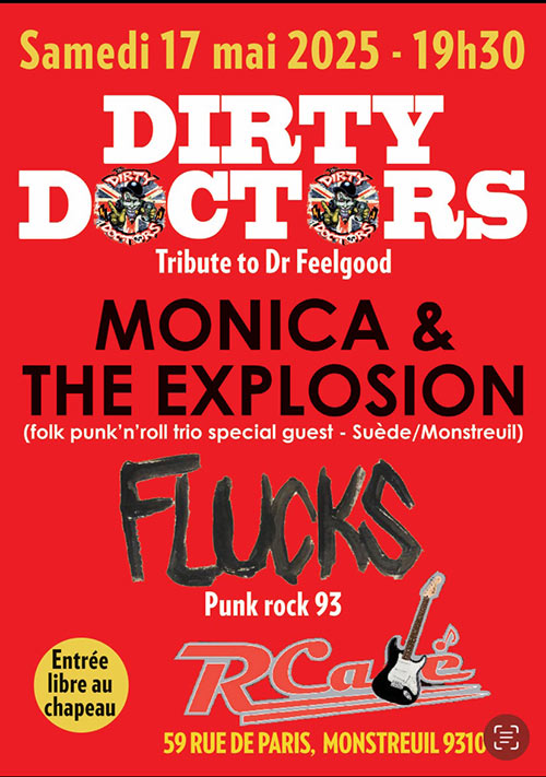 Dirty Doctors, The Flucks, Monica & The Explosion @ RCafé le 17 mai 2025 à Montreuil (93)