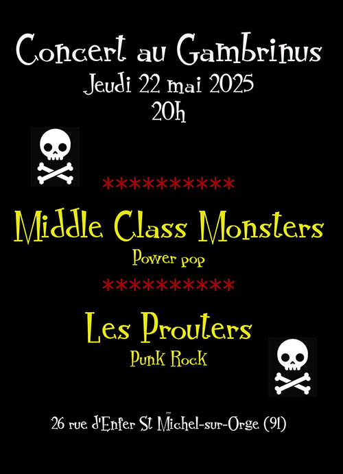 Middle Class Monsters + Les Prouters au Gambrinus le 22 mai 2025 à Saint-Michel-sur-Orge (91)