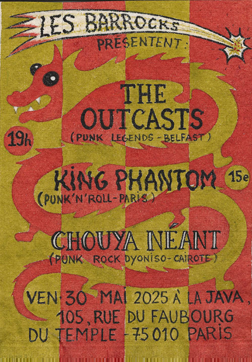 Les Barrocks (S41,ep4): The Outcasts, King Phantom, Chouya Néant le 30 mai 2025 à Paris (75)