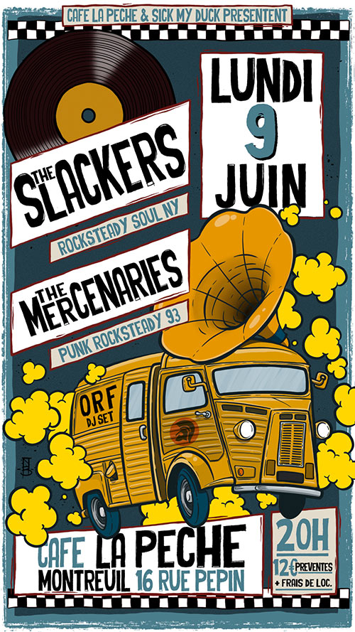 The Slackers + The Mercenaries + ORF à La Pêche le 09 juin 2025 à Montreuil (93)