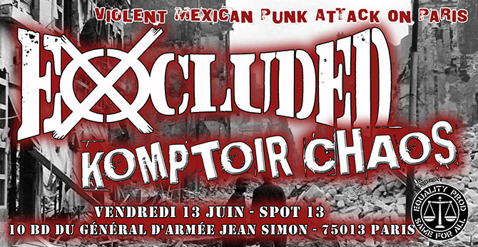 Violent Mexican Punk Attack on Paris / Excluded + Komptoir Chaos le 13 juin 2025 à Paris (75)