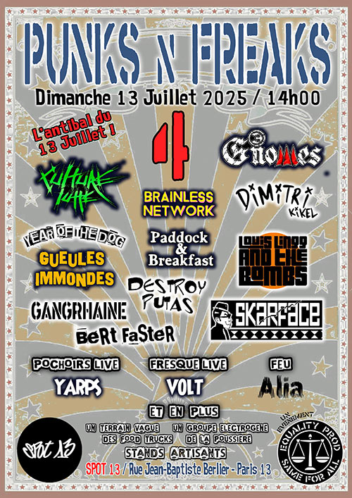 PUNKS 'n' FREAKS 4 - L'antibal du 13 Juillet ! le 13 juillet 2025 à Paris (75)