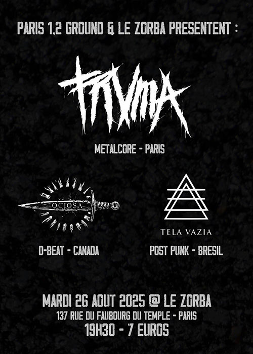 TRVMA* OCIOSA* TELA VELA* le 26 août 2025 à Paris (75)