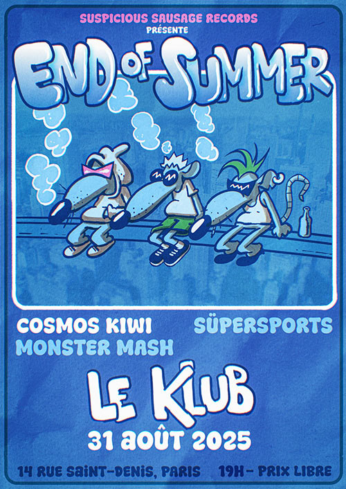 Süpersports + Monster Mash + Cosmos Kiwi au Klub le 31 août 2025 à Paris (75)