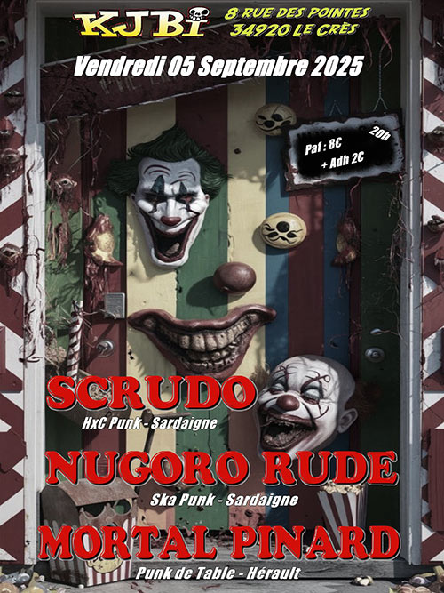 Scrudo + Nugoro Rude + Mortal Pinard au KJBi le 05 septembre 2025 à Le Crès (34)