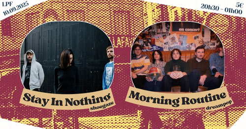 Stay In Nothing + Morning Routine à la Pointe Lafayette le 10 septembre 2025 à Paris (75)