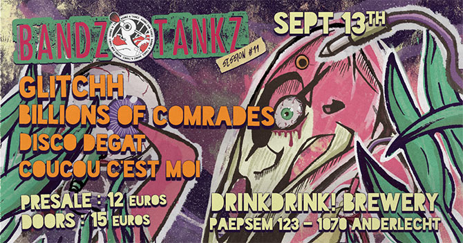 Bandz And Tankz #11 le 13 septembre 2025 à Anderlecht (BE)