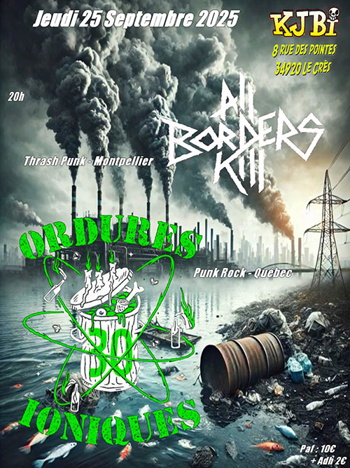 Les Ordures Ioniques + All Borders Kill au KJBi le 25 septembre 2025 à Le Crès (34)