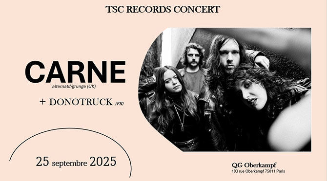 CARNE + DONOTRUCK + Told by an idiot + DJ au QG OBERKAMPF le 25 septembre 2025 à Paris (75)
