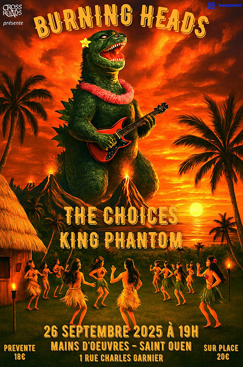 Burning Heads + The Choices + King Phantom à Mains d'Œuvres le 26 septembre 2025 à Saint-Ouen (93)