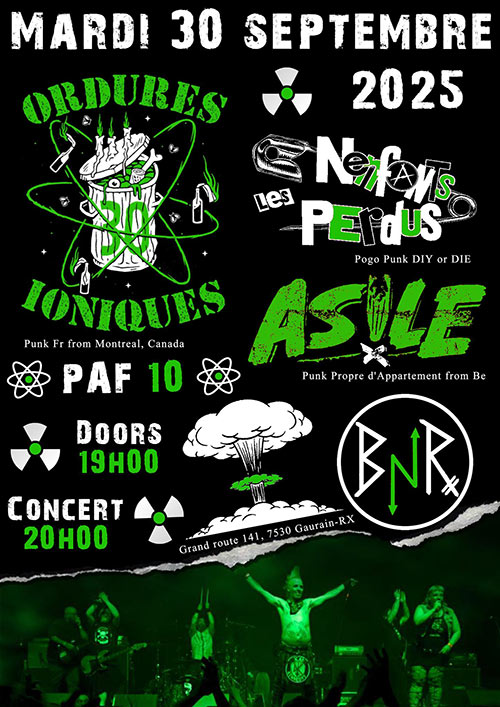 Les Ordures Ioniques + Les Nenfants Perdus + Asile le 30 septembre 2025 à Tournai (BE)