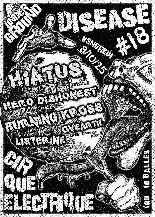 UNDERGROUND DISEASE #18 le 03 octobre 2025 à Paris (75)
